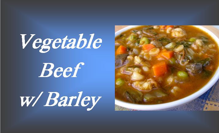 Vegetable Beef with Barley
