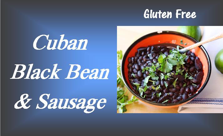 Cuban Black Bean with Sausage